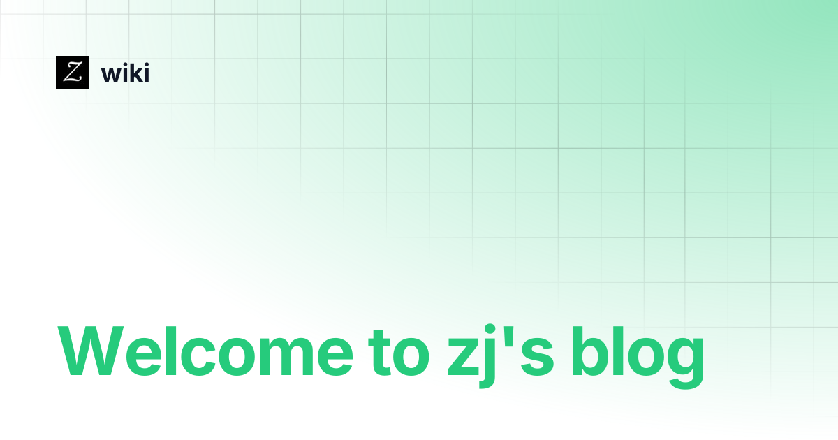 Welcome to zj s blog wiki